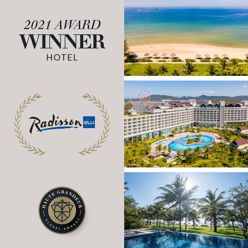 Radisson Blu Resort Phú Quốc Celebrates Multiple Awards at 2021 Haute Grandeur Global Hotel Awards